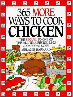 cover image of 365 More Ways to Cook Chicken
